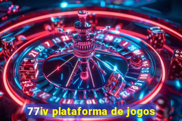 77iv plataforma de jogos